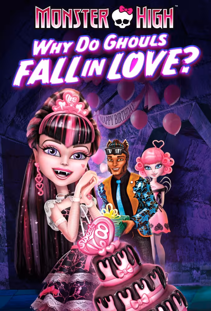 Monster High: Gerçek Aşkın Gücü Poster