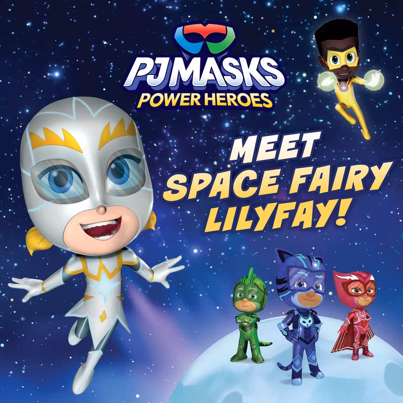Pijamaskeliler: Power Heroes: Uzay Kahramanları