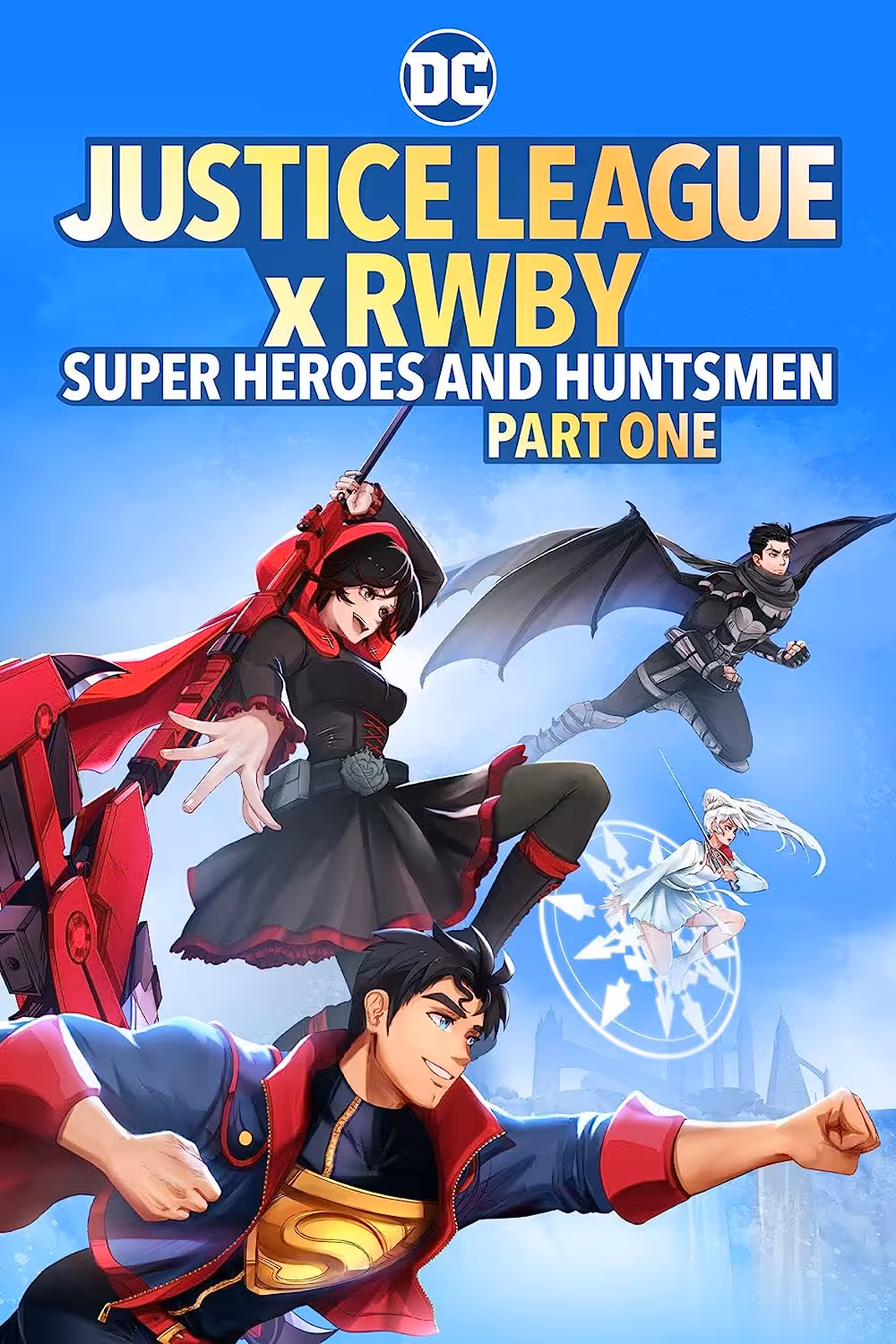 Adalet Birliği x RWBY: Süper Kahramanlar ve Avcılar, Bölüm Bir