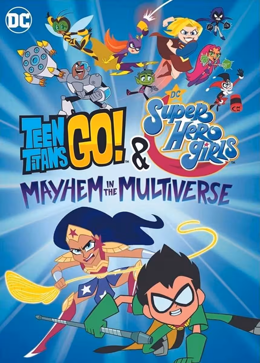 Teen Titans Go! ve DC Super Hero Girls: Çoklu Evrende Kargaşa Poster
